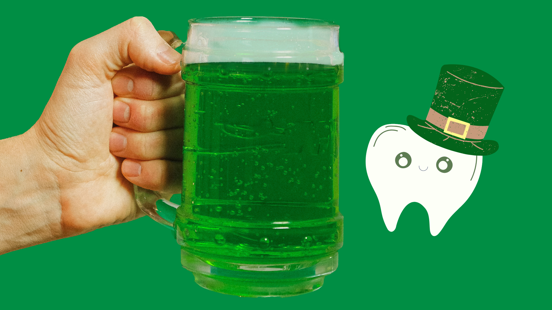 hand holding green beer beside cartoon tooth with leprechaun hat